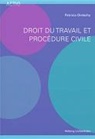 Patricia Dietschy - Droit du travail et procédure civile