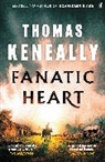 Thomas Keneally, Keneally Thomas - Fanatic Heart