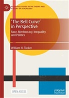William H Tucker, William H. Tucker - 'The Bell Curve' in Perspective
