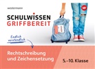 Thorsten Zimmer - Schulwissen griffbereit - Rechtschreibung und Zeichensetzung