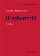 Gunda Dreyer, M. A. Hentsch, M.A. Hentsch, Chri Hentsch M A  LL M (Prof. Dr.), Jost Kotthoff - Urheberrecht