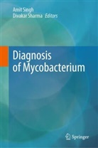 Sharma, Divakar Sharma, Amit Singh - Diagnosis of Mycobacterium
