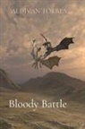 Aldivan Teixeira Torres - Bloody Battle