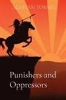 Aldivan Teixeira Torres - Punishers and Oppressors