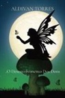 Aldivan Teixeira Torres - O Desenvolvimento Dos Dons