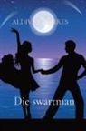 Emily Andrade Cravalho, Aldivan Teixeira Torres - Die swartman