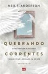Neil T. Anderson - Quebrando Correntes