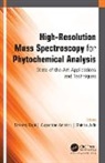Augustine Amalraj, Sreeraj Gopi, Shintu Jude - High-Resolution Mass Spectroscopy for Phytochemical Analysis