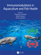 Preetham (Cochin Uni of S&amp;t) Soltani Elumalai, Preetham Elumalai, Sreeja Lakshmi, Mehdi Soltani - Immunomodulators in Aquaculture and Fish Health
