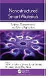H. Akhina, Nandakumar Kalarikkal, Oluwatobi Samuel Oluwafemi, V. R. Remya, Sabu Thomas - Nanostructured Smart Materials