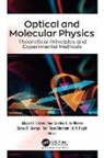Ann Rose Abraham, Miguel A. Esteso, Ana Cristina Faria Ribeiro, Soney C. George, A. K. Haghi - Optical and Molecular Physics