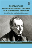 Amartya Mukhopadhyay, Amartya (University of Calcutta Mukhopadhyay, Mukhopadhyay Amartya - Positivist and Political-Economic Theories of International Relations