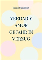 Bianka Stapelfeldt - Verdad y amor