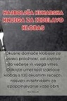 Nik Marolt - Najbolj¿a kuharska knjiga za izdelavo klobas