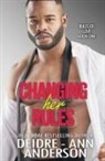 Deidre - Ann Anderson, Deidre - Ann Anderson - Changing Her Rules