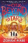 Zohra Nabi, Tom Clohosy Cole, Clohosy Cole Tom, Federica Frenna - The City Beyond the Stars