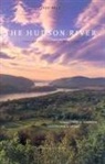 Jake Rajs, Arthur G. Adams - The Hudson River: From Tear of the Clouds to Manhattan
