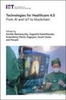 Soumi Dutta, Soumi (Associate Professor Dutta, Suganthi Kulanthaivelu, Suganthi (Associate Professor Kulanthaivelu, Paryati, National Development University "Veteran" Yogyakarta Paryati (Assistant Professor... - Technologies for Healthcare 4.0