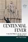 Javier Moreno-Luz¿n, Javier Moreno-Luzon, Javier Moreno-Luzón - Centennial Fever