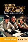 Richard Vojvoda - Stories Between Tears and Laughter