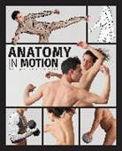 Robin Bharaj, Charlie Pickard, 3dtotal Publishing, 3dtotal Publishing - Anatomy in Motion