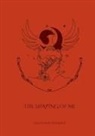 Lisa Scovell-Strickland - The Shaping of Me