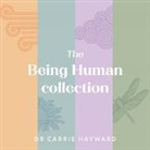 Carrie Hayward, Dr Carrie Hayward, Dr. Carroe Hayward - The Being Human Collection