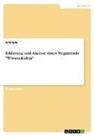 anonym, Anonymous - Erklärung und Analyse eines Megatrends "Wissenskultur"