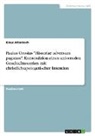 Klaus Altenbach - Paulus Orosius "Historiae adversum paganos". Konstruktion eines universalen Geschichtswerkes mit christlich-apologetischer Intention