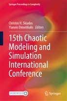 Dimotikalis, Yiannis Dimotikalis, Christos H Skiadas, Christos H. Skiadas - 15th Chaotic Modeling and Simulation International Conference