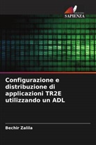 Bechir Zalila - Configurazione e distribuzione di applicazioni TR2E utilizzando un ADL