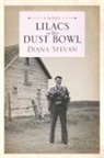 Diana Stevan, Diana Stevan - Lilacs in the Dust Bowl