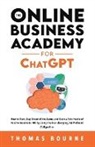 Thomas Bourne - The Online Business Academy for ChatGPT