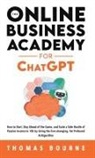 Thomas Bourne - The Online Business Academy for ChatGPT