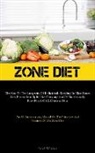 Enoch Whitaker - Zone Diet