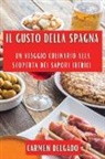 Carmen Delgado - Il Gusto della Spagna