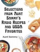 Aunt Sammy - Selections from Aunt Sammy's Radio Recipes and USDA Favorites
