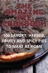 Jean Mann - THE AMAZING PIE COOKBOOK