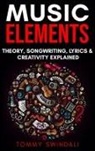 Tommy Swindali - Music Elements
