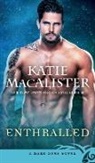Katie MacAlister - Enthralled