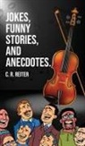 C. R. Reiter - Jokes, Funny Stories, and Anecdotes