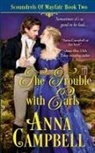 Anna Campbell - The Trouble with Earls