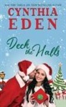 Cynthia Eden - Deck The Halls