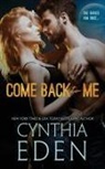Cynthia Eden - Come Back To Me