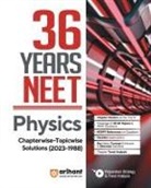A. K Satogiya, Dharmendra Singh - 36 Years' Chapterwise Topicwise Solutions NEET Physics 1988-2023