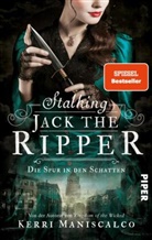 Kerri Maniscalco - Stalking Jack the Ripper