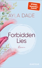 Ayla Dade - Forbidden Lies