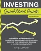 Ted Snow CFP® MBA - Investing QuickStart Guide - 2nd Edition
