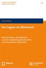 Bernhard Koch - Der Gegner als Mitmensch