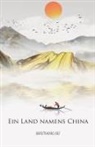 Shuyang Su - Ein Land namens China